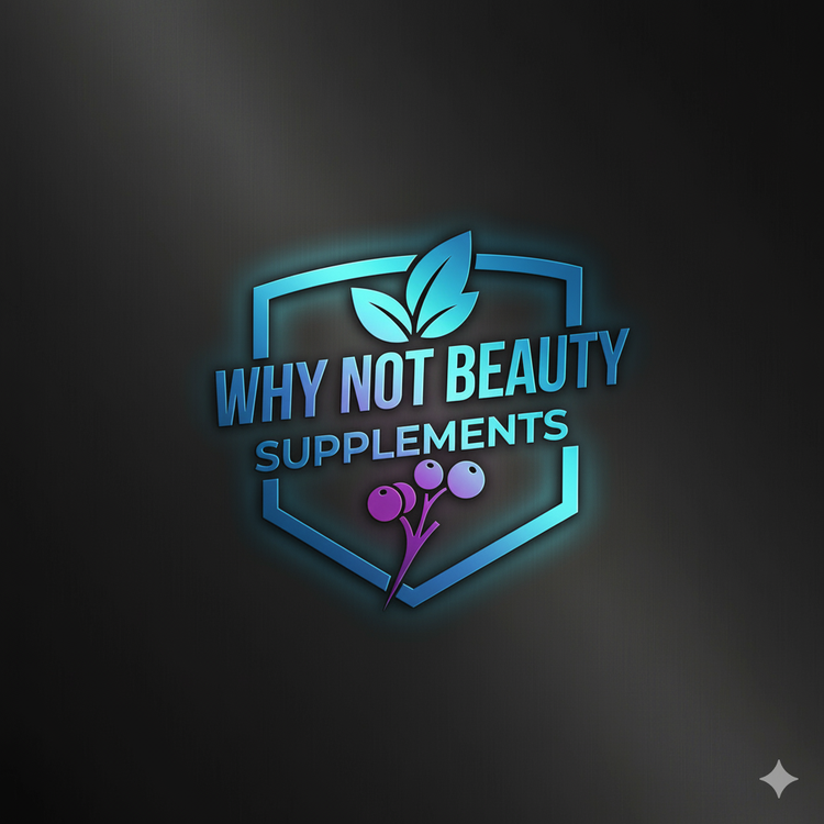 WHY NOT BEAUTY: SUPPLEMENTS