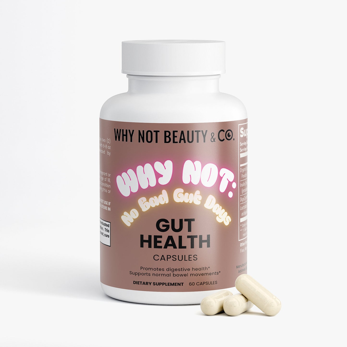 WHY NOT: NO BAD GUT DAYS