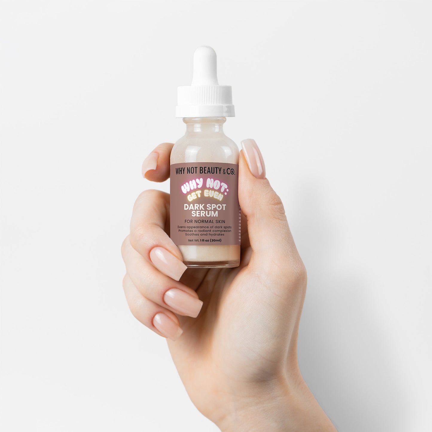 WHY NOT: GET EVEN Dark Spot Serum for Normal Skin