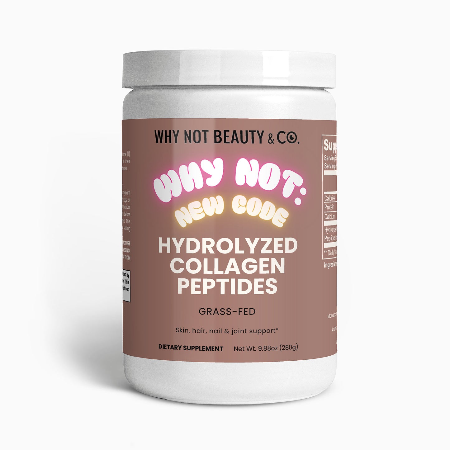 WHY NOT: NEW CODES Grass-Fed Hydrolyzed Collagen Peptides