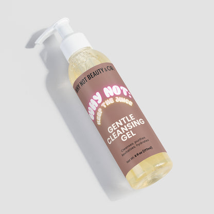 WHY NOT: KEEP THE JUICE Gentle Cleansing Gel